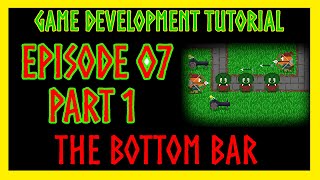 Java Game Development TUTORIAL - Episode #07 - Bottom Bar PART 1/2