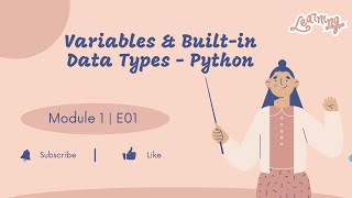 E01 | Python | Variables & Built-in Data Types