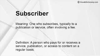 Subscriber Meaning