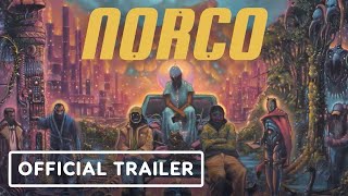 Norco - Official Launch Trailer