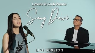 Lyodra Andi Rianto - Sang Dewi Live Session