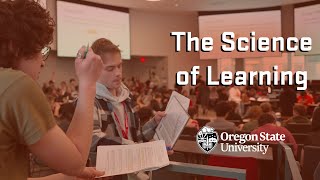 The Science of Learning: Oregon State's Learning Assistant Program