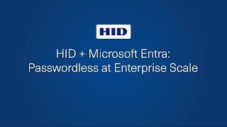 Accelerate Enterprise passkey deployment with HID and Microsoft Entra | ODSP1502