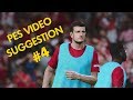 PES Video Suggestion #4 - Pre-Match Warm Up