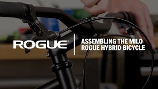 How To Assemble The Milo | Rogue Hybrid Bicycle