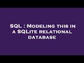 SQL : Modeling this in a SQLite relational database