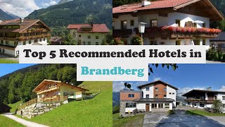 Top 5 Recommended Hotels In Brandberg | Top 5 Best 3 Star Hotels In Brandberg