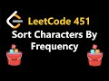 Sort Characters By Frequency - Leetcode 451 - Python
