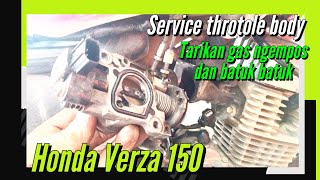 🆘 Verza 150 Throttle Body Rusak (ngempos) , Knalpot Meledak! Servis Sendiri? [DIY]