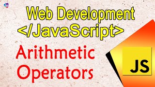 Arithmetic Operators in Java Script | Free Live Projects | Java Script | Coding |Harisystems |Sekhar