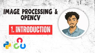Image Processing with Python & OpenCV Full course | What Is an Image? Ep-1 #image #opencv
