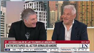 Entrevista exclusiva a Arnaldo André, un icono de las telenovelas argentinas