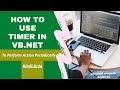 How to use timer in vb.net for performing actions periodically