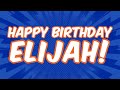 ELIJAH | Happy Birthday! | 1 Hour TV Screensaver Background | High Resolution | No Sound