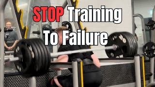 Why Training to Failure Is KILLING Your Strength Gains
