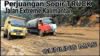 TRUK LEWAT JALAN EXTREME KALIMANTAN BANYAK TANJAKAN DAN JALAN BERLUMPUR