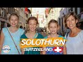 Solothurn Switzerland - 11 Reasons Why To Visit & Chocolate Factory Tour | 90+ Countries With 3 Kids