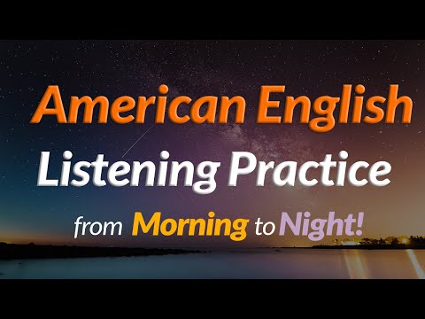 24 hours of listening exercises Level 4 | Improve vocabulary | American English conversation