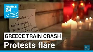 Greece train crash: Protests flare despite Prime minister's apology • FRANCE 24 English