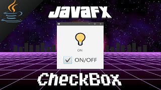 JavaFX CheckBox ✔️