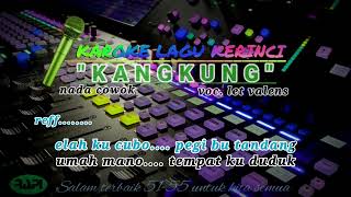 lagu Kerinci karaoke kangkung voc. let valens