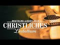 Christliche Lieder Deutsch