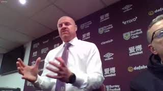 Burnley 0-1 Tottenham - Sean Dyche - Post Match Press Conference