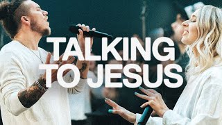 Talking To Jesus Elevation Worship Maverick City