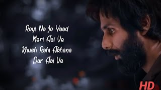 Royi Na Jo Yaad Meri Sari Ve Lyrics song 2022. Sad song. lyrics song. new Bollywood songs. new song.