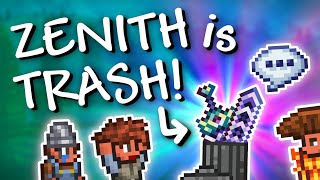 Terraria - 1.4.2.3 ZENITH is TRASH! (why even bother?)