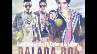 Dyland & Lenny Ft. Gustavo Lima - Balada Boa (Prod. By Eliel)