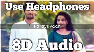 ISHQ | PARAYUVAAN SONG| 8D SONG | SHANE NIGAM | JAKES BEJOY | 8D VERSION | SID SRIRAM | NEHA S NAIR