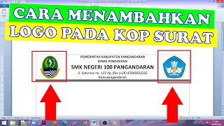 Cara Menambahkan Logo Pada Kop Surat di Microsoft Word