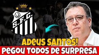 SEGUNDA FEIRA AGITADA! SAIU A BOMBA SEM ACREDITAR ÚLTIMAS NOTÍCIAS DO SANTOS