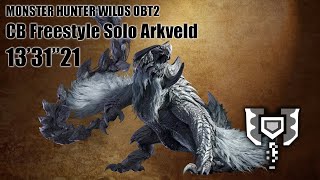 MHWilds OBT2 CB Freestyle Solo Arkveld 13'31\