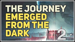 Emerged from the Dark The Journey Destiny 2