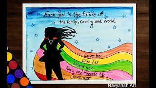 National Girl Child Day creative poster drawing/ Save girl child poster drawing