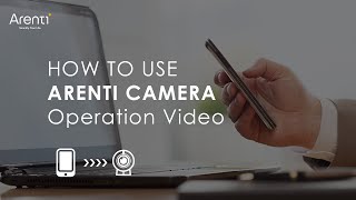 Arenti Laxihub  IN1 Camera Operation Video