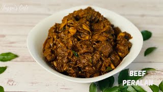 Beef Peralan |  Kerala Style Beef Peralan Recipe |Thani Nadan Beef Peralan |Kerala Style Beef Recipe