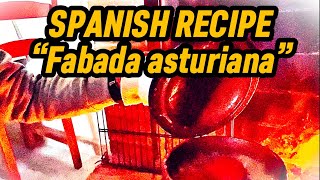 Let’s cook FABADA ASTURIANA while LEARNING some SPANISH