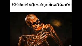 POV : Berani bully murid pendiam di Amerika #dankmemes #memes