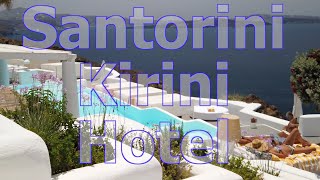 Katikies Kirini Santorini Hotel in Oia - REVIEW