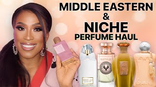 Unveiling My New Perfume Treasures | Middle Eastern \u0026 Niche Beauties