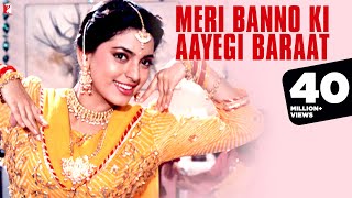 Meri Banno Ki Aayegi Baraat | Full Song | Aaina | Juhi Chawla, Amrita Singh | Pamela Chopra | Sameer