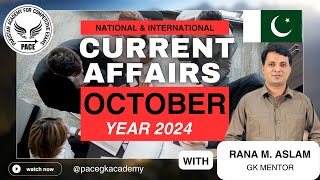 October 2024 Current affairs complete month National, International, Ppsc,Fpsc Spsc,Kppsc,Bpsc