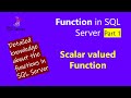 function | function in sql server | scalar valued function | user defined functions in sql | part 1