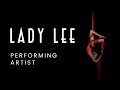 Lady Lee // Aerial Acrobat & Dance \\ Promo Reel  2022