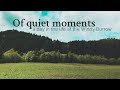 a day in the life at the Windy Burrow | Of quiet moments | silent vlog