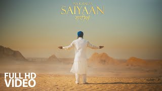 Saiyaan | Bhai Nirmal Singh Khalsa Pipli Wale | Shabad Kirtan | Gurbani | HD | NS Khalsa