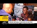 Foreign nationals displaced in Gauteng